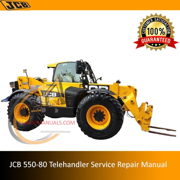 Detailed repair manual for JCB 550-80 Telehandler