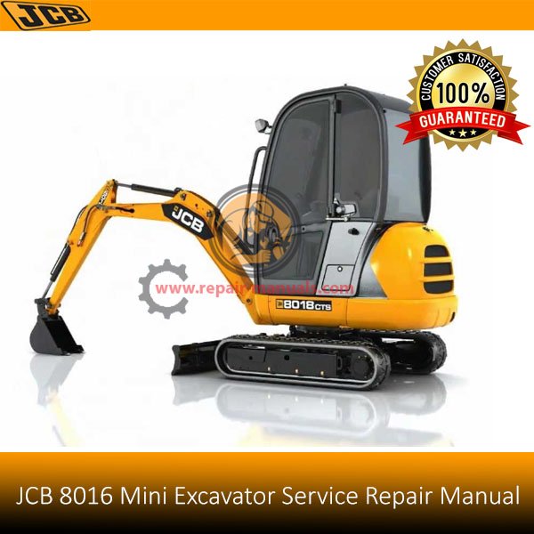 Service repair manual for JCB 8016 Mini Excavator