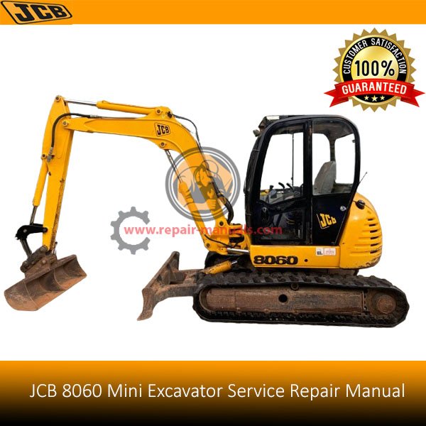 Service repair manual for JCB 8060 Mini Excavator