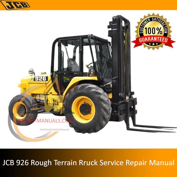 Service repair manual for JCB 926 Rough Terrain Truck