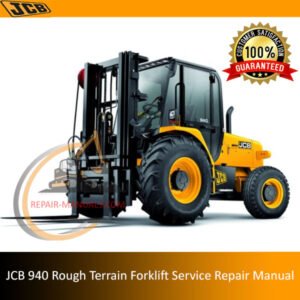 Service Repair Manual for JCB 940 Rough Terrain Forklift, showcasing detailed diagrams and maintenance instructions