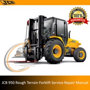 Service Repair Manual for JCB 950 Rough Terrain Forklift, showcasing detailed diagrams and maintenance instructions