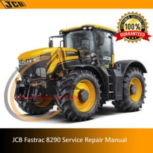 JCB Fastrac 8290 Service Repair Manual cover featuring the model and technical illustrations for maintenance guidance