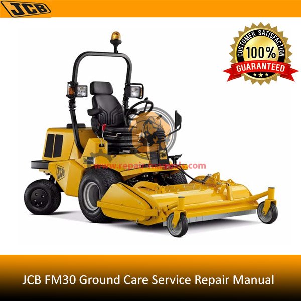 JCB FM30 Ground Care Service Repair Manual