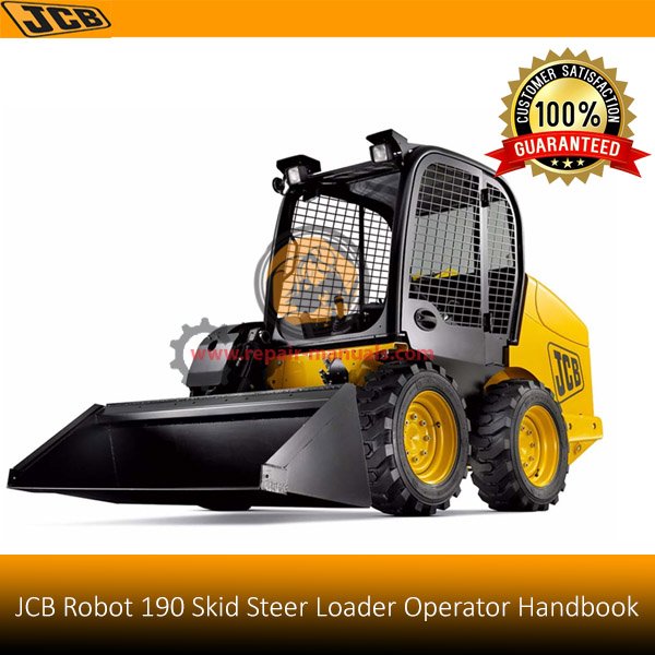 Operator handbook for the JCB Robot 190 Skid Steer Loader