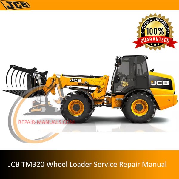 Service repair manual for JCB TM320 Wheel Loader