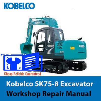 kobelco sk75-8 shop manual