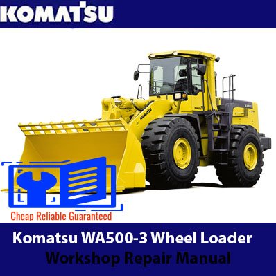 Komatsu WA500-3 Wheel Loader Workshop Repair Manual