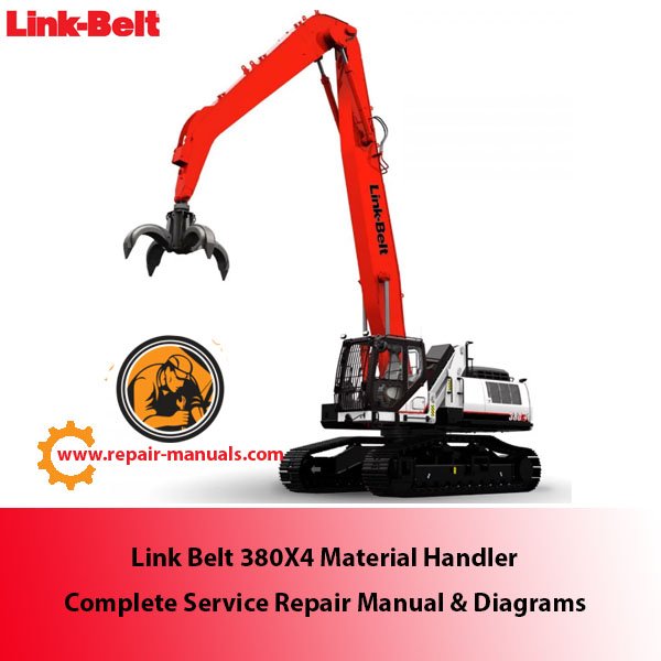 Detailed service manual and diagrams for the Link Belt 380X4 material handler