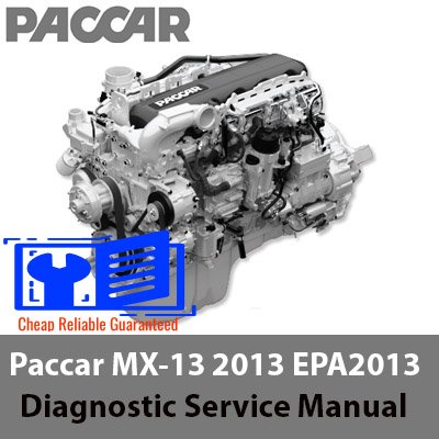 Diagnostic Service Manual for Paccar MX-13 2013
