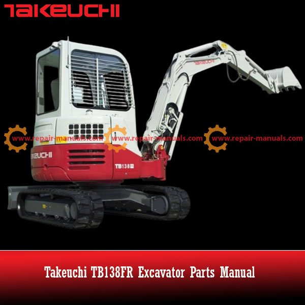 Parts manual for Takeuchi TB138FR excavator