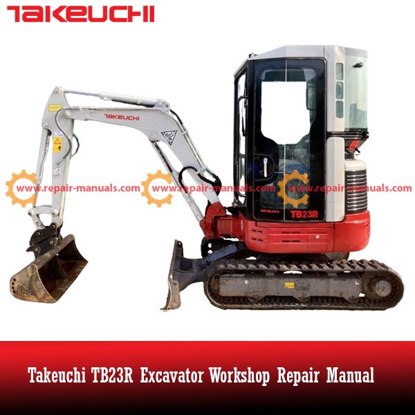 Detailed repair manual for the Takeuchi TB23R