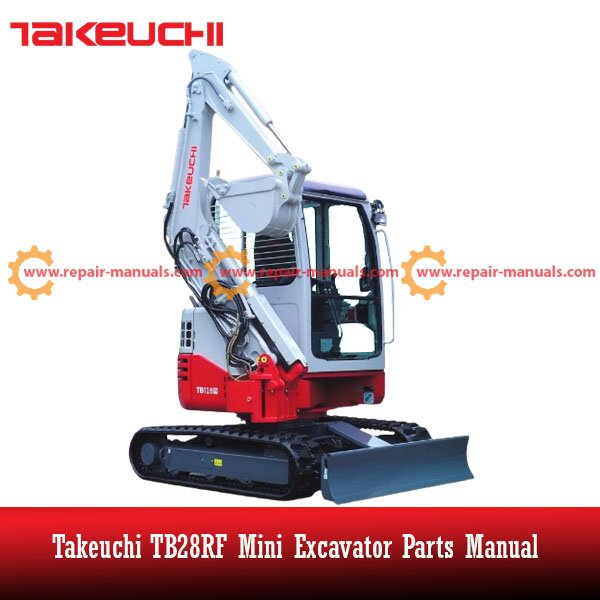 Parts manual for Takeuchi TB28RF Mini Excavator