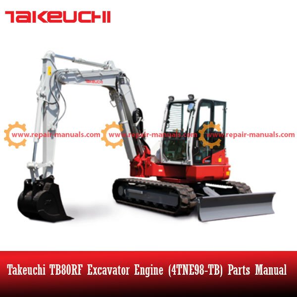 Takeuchi TB80RF Excavator parts manual detailing the 4TNE98-TB engine and its various components