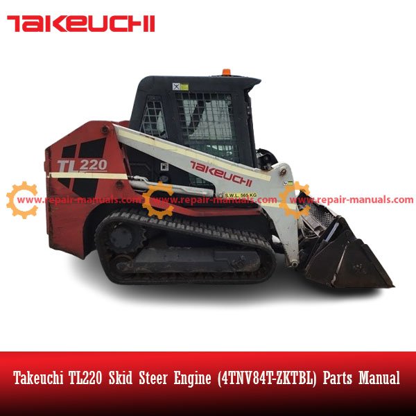 Parts manual for Takeuchi TL220 Skid Steer Engine 4TNV84T-ZKTBL