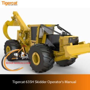 Tigercat 635H Skidder Operator's Manual cover featuring the model name and technical illustrations