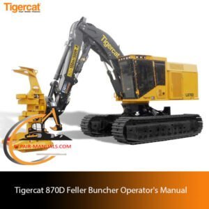 Operator's Manual for the Tigercat 870D Feller Buncher, highlighting the machine and key operational details