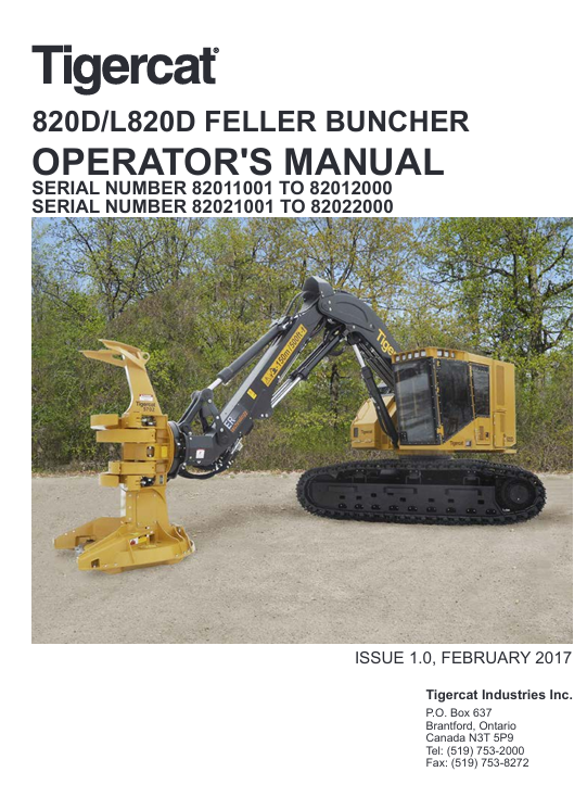 Tigercat L820D Feller Buncher Operator's Manual, displaying the machine and important operational guidelines