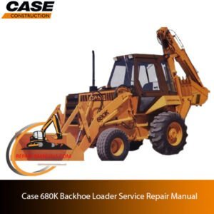 Service repair manual cover for Case 680K Backhoe Loader, featuring detailed diagrams and maintenance instructions