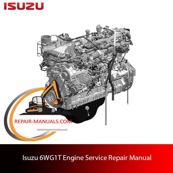 Isuzu 6WG1T Engine Service Repair Manual cover featuring technical illustrations and detailed repair instructions