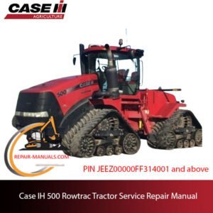 Service repair manual cover for Case IH 500 Rowtrac Tractor, featuring detailed maintenance and troubleshooting information