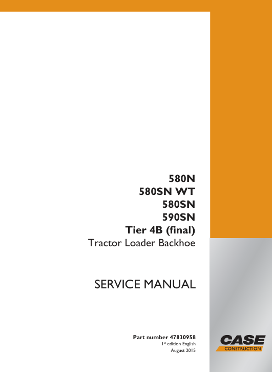 service repair manual for Case 580SN Backhoe Loader, including troubleshooting and maintenance procedures