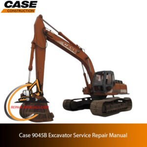 Case 9045B Excavator service repair manual, showcasing diagrams and instructions for maintenance and repairs