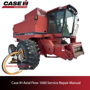 Service Repair Manual cover for Case IH Axial Flow 1680, featuring technical illustrations and detailed repair instructions