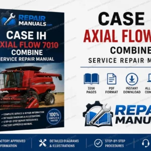Service repair manual for Case IH Axial Flow 7010 combine, detailing maintenance and troubleshooting procedures