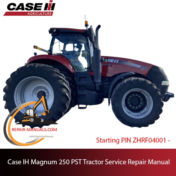 service repair manual for Case IH Magnum 250 PST tractor, including troubleshooting and maintenance guidelines