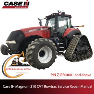 Service repair manual cover for Case IH Magnum 310 CVT Rowtrac Tractor, detailing maintenance and repair procedures