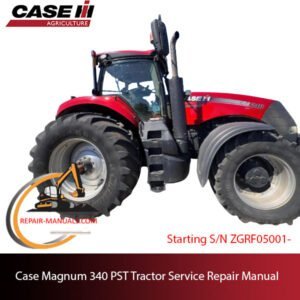 the service repair manual for Case IH Magnum 340 tractor, including troubleshooting and maintenance guidelines
