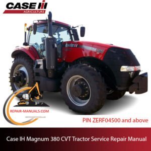 service repair manual for Case IH Magnum 380 CVT Tractor, including troubleshooting and maintenance guidelines