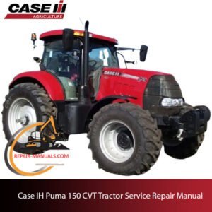 Case IH Puma 150 CVT Tractor service repair manual, showcasing diagrams and instructions for maintenance and repairs