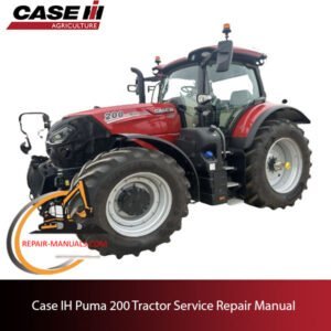 Service repair manual for Case IH Puma 200 tractor, detailing maintenance and troubleshooting procedures