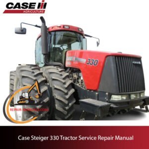 Case STX 330 Tractor service repair manual, showcasing detailed repair procedures and specifications for maintenance