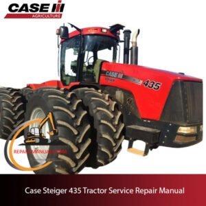 Case Steiger 435 Tractor service repair manual, showcasing detailed instructions and diagrams for effective repairs