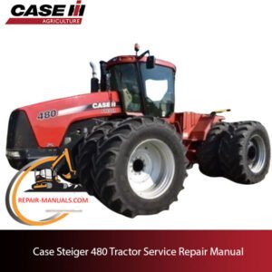 Case Steiger 480 Tractor service repair manual, highlighting repair techniques and maintenance procedures for the tractor