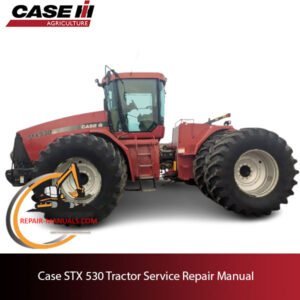 Service repair manual cover for Case STX 530 tractor, featuring technical diagrams and maintenance instructions