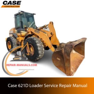 Service repair manual for Case 621D Loader, showcasing diagrams and guidelines for effective machine maintenance and repairs