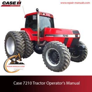 Case 7210 Tractor Operator's Manual cover, illustrating the tractor and providing crucial operational guidelines for users