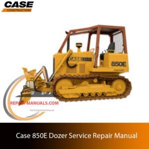 Service repair manual for Case 850E dozer, showcasing diagrams and guidelines for effective machine maintenance and repairs
