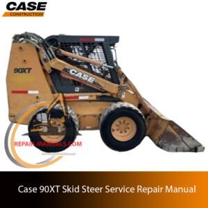 Service repair manual for Case 90XT skid steer, showcasing essential repair guidelines and diagrams for effective maintenance