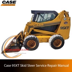 Service repair manual for Case 95XT skid steer, showcasing essential repair guidelines and diagrams for effective maintenance