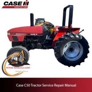 Service manual for Case C50 tractor, including troubleshooting tips and repair guidelines for efficient maintenance