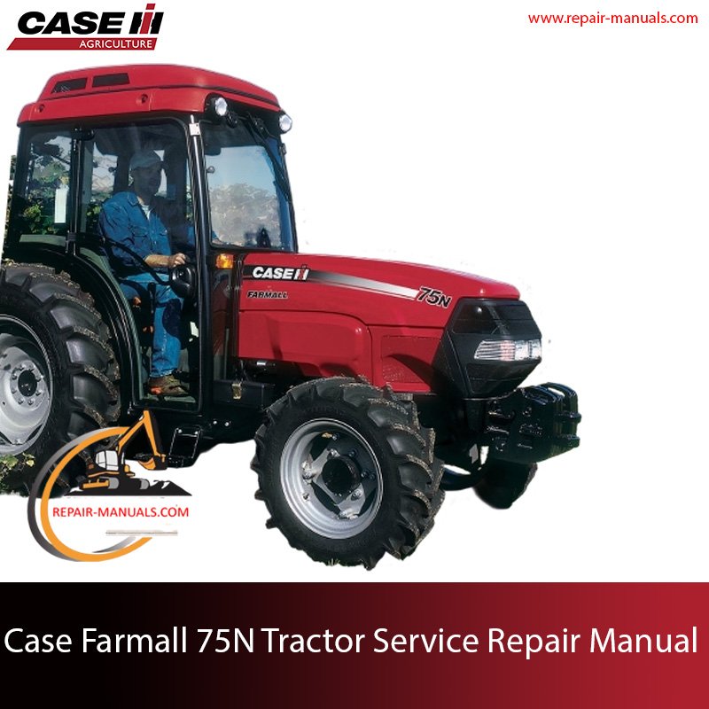 Service repair manual cover for Case Farmall 75N Tractor, featuring detailed diagrams and maintenance instructions