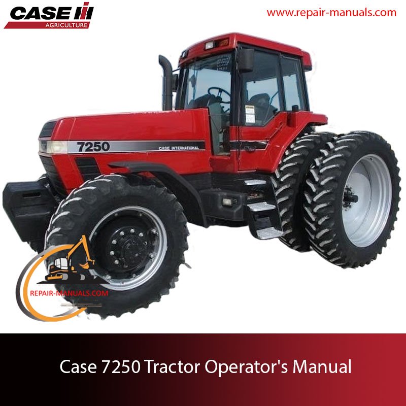 Cover of the Case 7250 Tractor Operator's Manual, featuring the model number and an illustration or photograph of the Case 7250 tractor