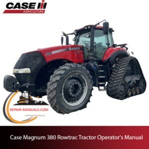 the operator's manual for Case IH Magnum 380 Rowtrac tractor, highlighting key features and instruction