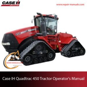 Case IH Quadtrac 450 operator's manual cover, providing essential information for safe and effective tractor use