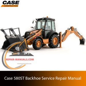 Service repair manual for Case 580ST Backhoe, showcasing diagrams and guidelines for effective machine maintenance and repairs